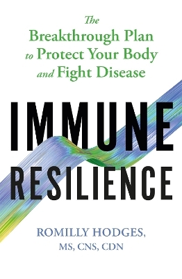 Immune Resilience - Romilly Hodges