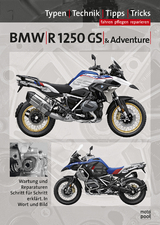 BMW R 1250 GS & Adventure, Reparaturanleitung - Thomas Jung, Uwe Altmann