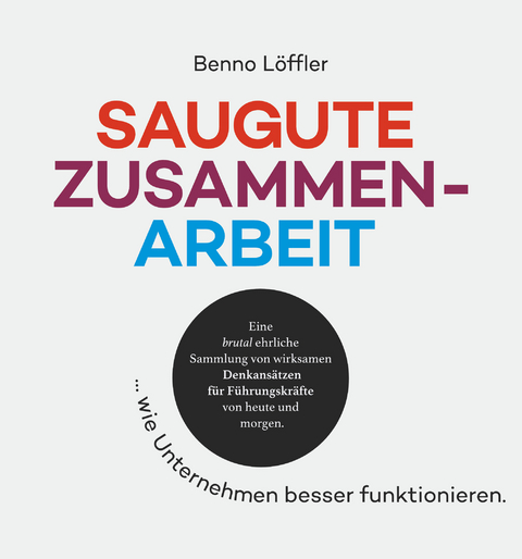 Saugute Zusammenarbeit - L&ouml;ffler Benno