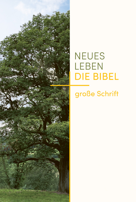Neues Leben. Die Bibel, gro&szlig;e Schrift