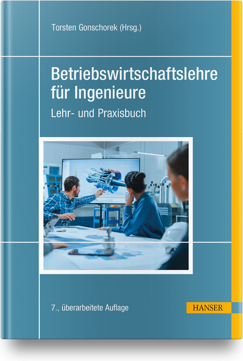 Betriebswirtschaftslehre f&uuml;r Ingenieure - 