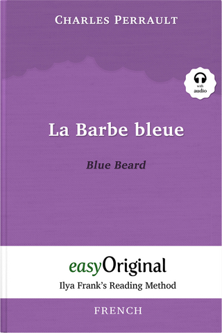 La Barbe bleue / Blue Beard (with audio-online) - Ilya Frank’s Reading Method - Bilingual edition French-English