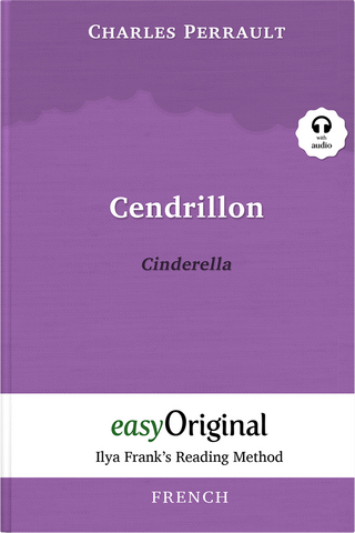 Cendrillon / Cinderella (with audio-online) - Ilya Frank’s Reading Method - Bilingual edition French-English