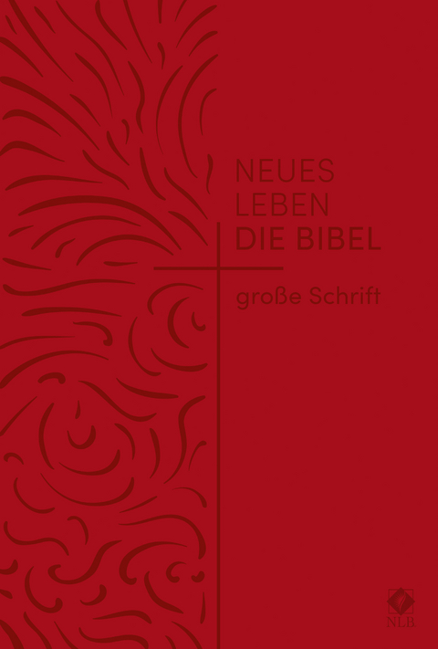 Neues Leben. Die Bibel, gro&szlig;e Schrift, Kunstleder