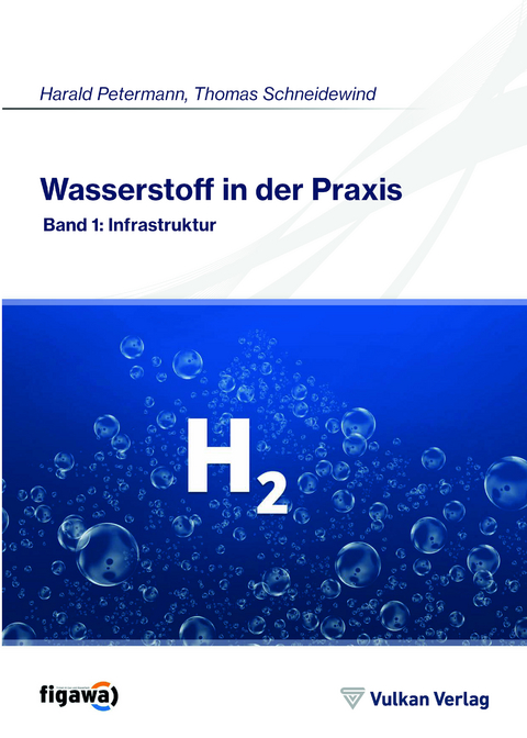 Wasserstoff in der Praxis - Thomas Schneidewind