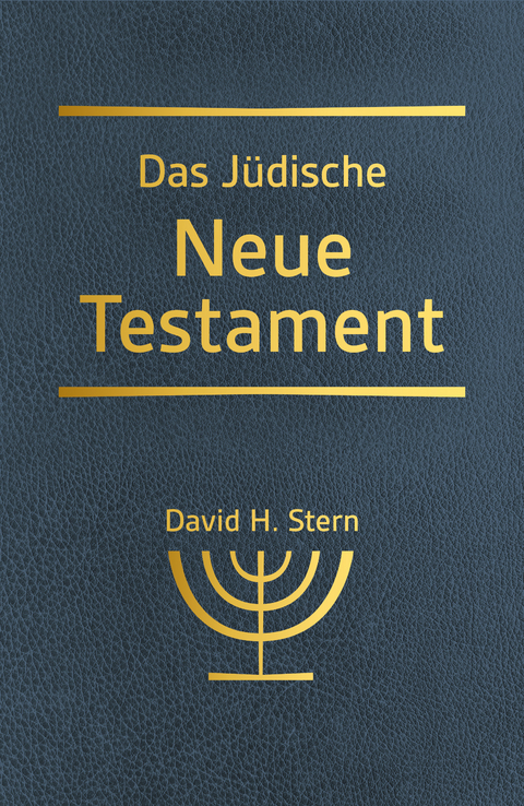 Das Jüdische Neue Testament - David H. Stern