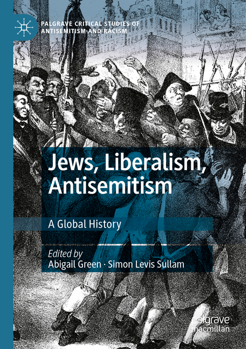Jews, Liberalism, Antisemitism - 