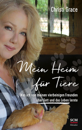 Mein Heim f&uuml;r Tiere - Christi Grace