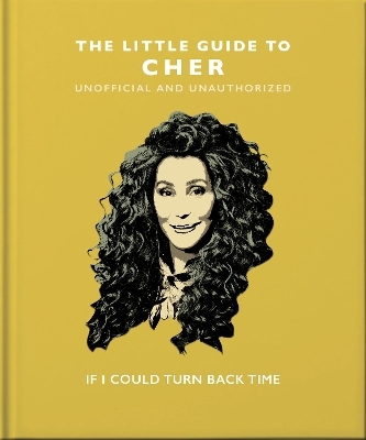 The Little Guide to Cher -  Oh
