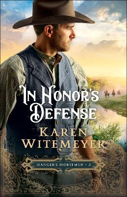 In Honor`s Defense - Karen Witemeyer