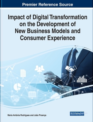 Impact of Digital Transformation on the Development of New Business Models and Consumer Experience