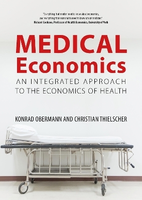 Medical Economics - Prof. Konrad Obermann, Prof. Christian Thielscher