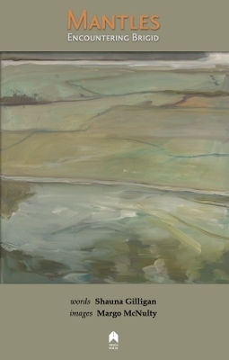 Mantles - Shauna Gilligan