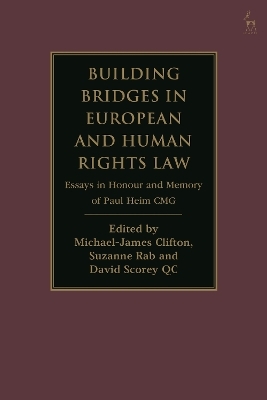Building Bridges in European and Human Rights Law