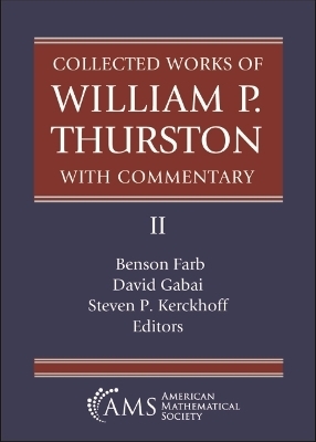 Collected Works of William P. Thurston with Commentary, II - 
