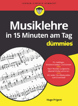 Musiklehre in 15 Minuten am Tag f&uuml;r Dummies - Hugo Prigent