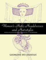 Women's Hats, Headdresses and Hairstyles - Georgine De Courtais