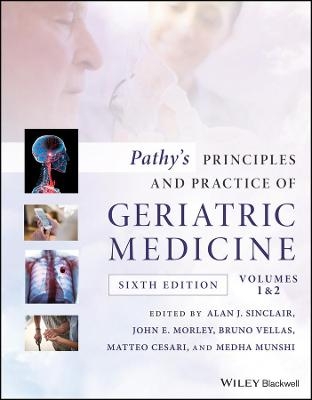 Pathy′s Principles and Practice of Geriatric Medicine 6e