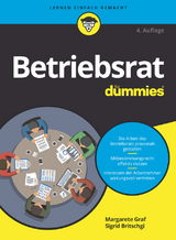 Betriebsrat für Dummies - Graf, Margarete; Britschgi, Sigrid