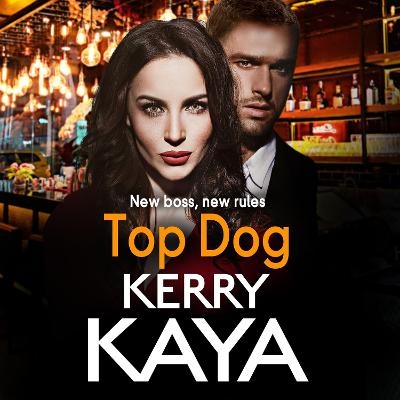 Top Dog - Kerry Kaya