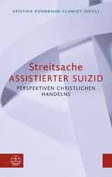 Streitsache Assistierter Suizid - 