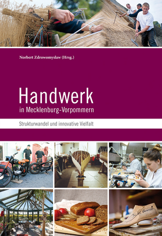 Handwerk in Mecklenburg-Vorpommern