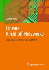 Lineare Kirchhoff-Netzwerke - Reiner Thiele