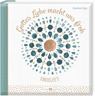 Gottes Liebe macht uns froh