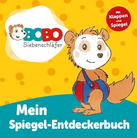 Bobo Siebenschl&auml;fer - Mein Spiegel-Entdeckerbuch