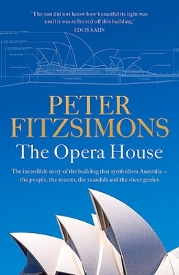 The Opera House - Peter FitzSimons