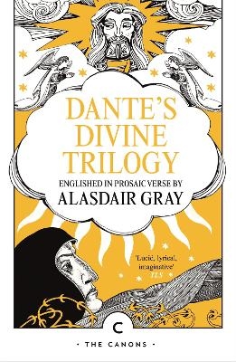 Dante's Divine Trilogy - Alasdair Gray, Dante Alighieri