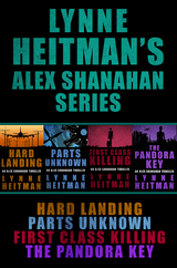Lynne Heitman's Alex Shanahan Series -  Lynne Heitman