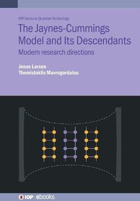 The Jaynes–Cummings Model and Its Descendants