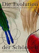 Die Evolution der Sch&ouml;nheit - Richard O. Prum