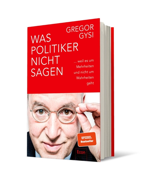 Was Politiker nicht sagen - Gregor Gysi