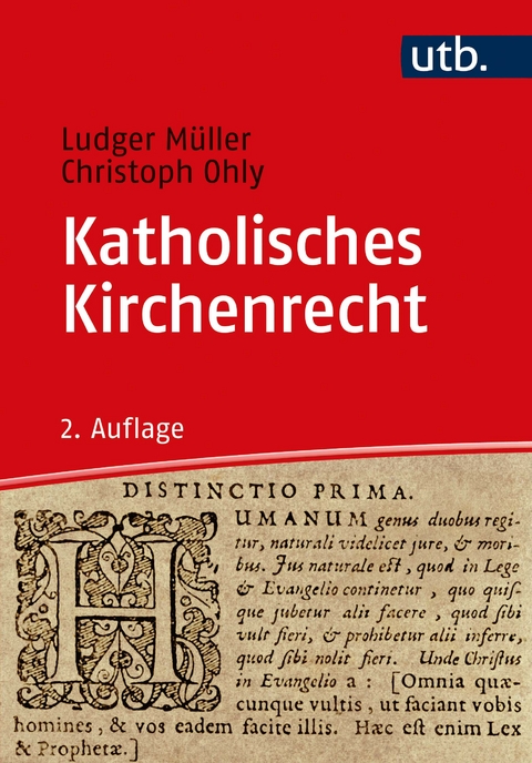 Katholisches Kirchenrecht - Ludger Müller, Christoph Ohly