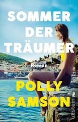Sommer der Tr&auml;umer - Polly Samson