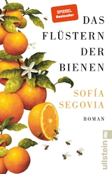 Das Fl&uuml;stern der Bienen - Sof&iacute;a Segovia