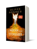 Das M&auml;dchen und der Totengr&auml;ber - Oliver P&ouml;tzsch
