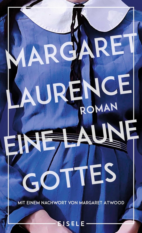 Eine Laune Gottes - Margaret Laurence
