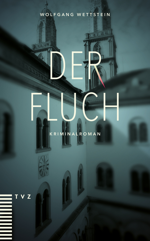 Der Fluch - Wolfgang Wettstein