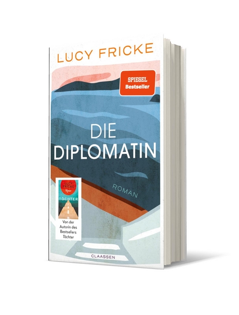Die Diplomatin - Lucy Fricke