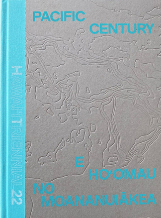 Pacific Century – E Ho‘omau no Moananuiākea
