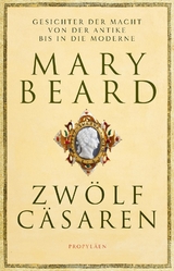 Zwölf Cäsaren - Mary Beard