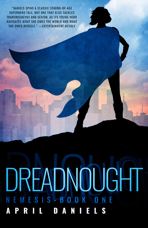 Dreadnought -  April Daniels