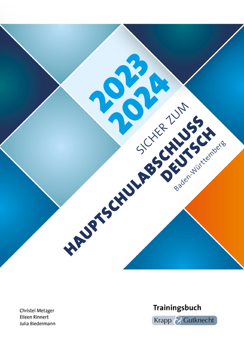 Sicher zum Hauptschulabschluss Deutsch Baden-W&uuml;rttemberg 2023 und 2024 - Christel Metzger