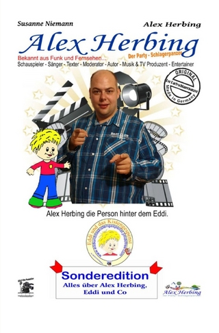 Eddi und das Kistengesprenst / Alex Herbing, die Person hinter dem Eddi