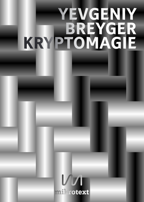 Kryptomagie - Yevgeniy Breyger