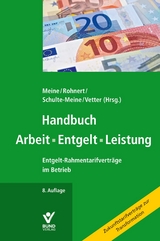 Handbuch Arbeit &bull; Entgelt &bull; Leistung - 