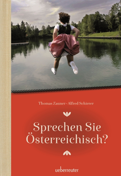 Sprechen Sie &Ouml;sterreichisch - Thomas Zauner, Alfred Schierer
